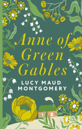 Montgomery L.M. Anne of Green Gables (мягкий переплёт)